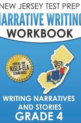 Cover of NEW JERSEY TEST PREP Narrative Writing Workbook Grade 4