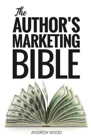 Cover of The Author's Marketing Bible