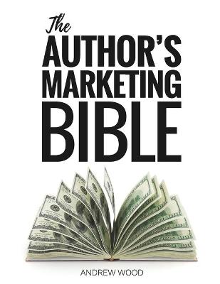 Book cover for The Author's Marketing Bible