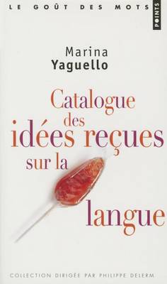 Book cover for Catalogue Des Id'es Reues Sur La Langue