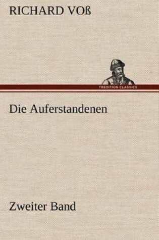 Cover of Die Auferstandenen - Zweiter Band