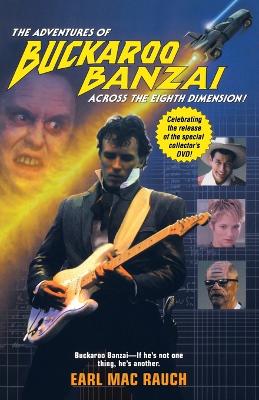 Book cover for The Adventures of Buckaroo Banzai