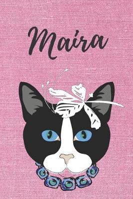 Book cover for Maira Notizbuch Katzen / Malbuch / Tagebuch