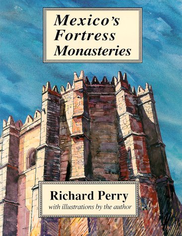 Book cover for Mexico's Fortress Monasteries