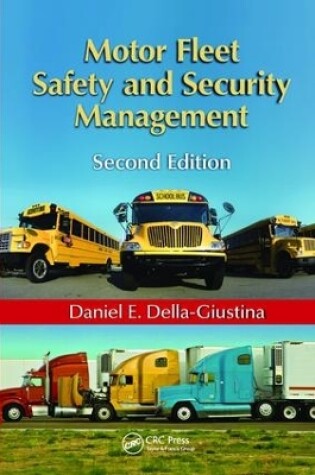 Cover of Motor Fleet Safety and Security Management