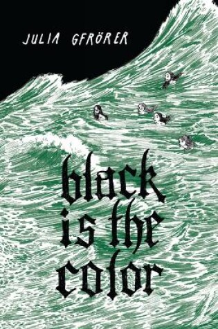 Cover of Black is the Color