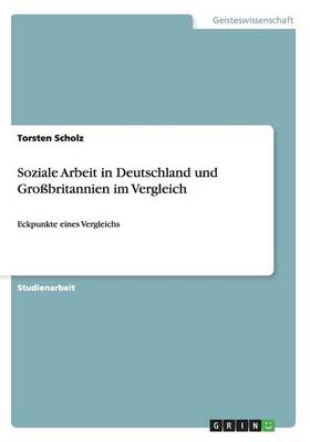 Book cover for Soziale Arbeit in Deutschland und Grossbritannien im Vergleich