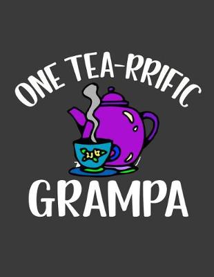 Book cover for One Tea rrific Grampa