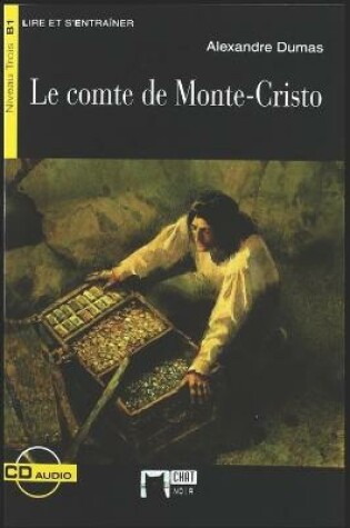 Cover of Alexandre Dumas - Le comte de Monte-Cristo (Chat Noir. Lire Et S'entrainer)