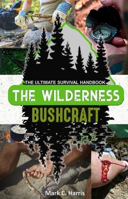 Book cover for The Wilderness Bushcraft