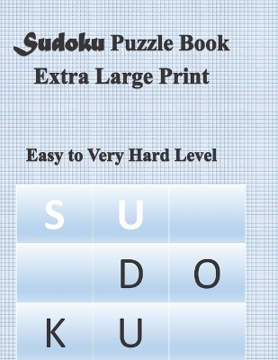 Book cover for Sudoku Puzzle Book Extra-large Print