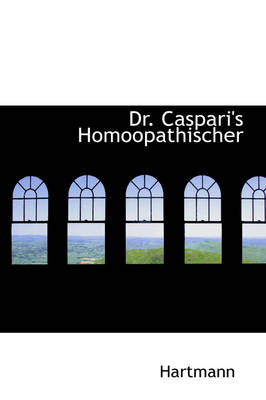 Book cover for Dr. Caspari's Homoopathischer