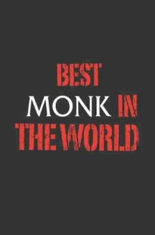 Cover of Best Monk In The World Notebook