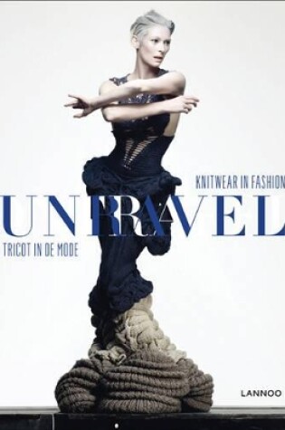 Cover of Unravel: Knitwear in Fashion