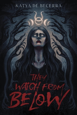 Book cover for They Watch From Below