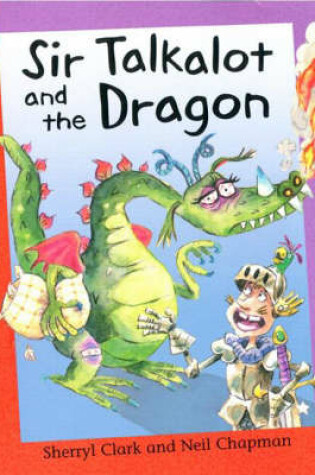 Cover of Sir Talkalot and The Dragon