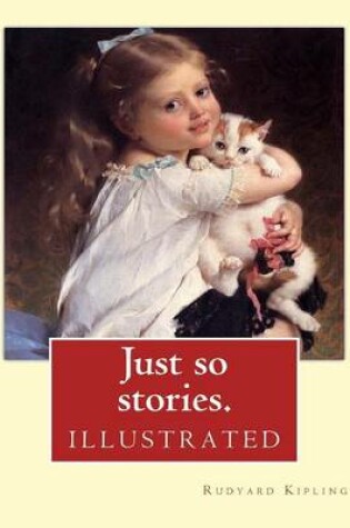 Cover of Just so stories. By