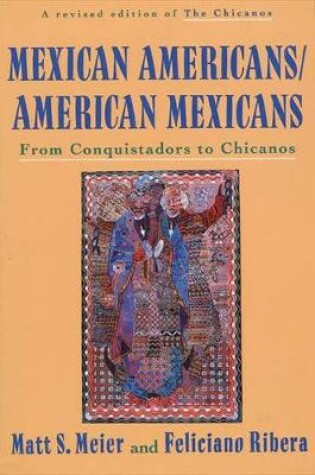 Cover of Mexican Americans, American Mexicans