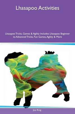 Book cover for Lhasapoo Activities Lhasapoo Tricks, Games & Agility Includes