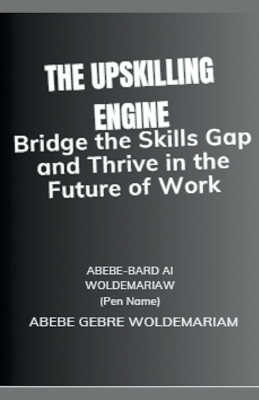Cover of The Upskilling Engine