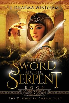 Book cover for The Sword and the Serpent