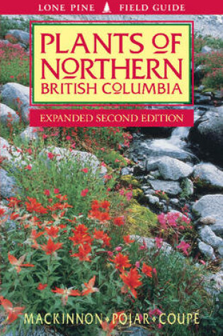 Cover of Plants of Northern British Columbia