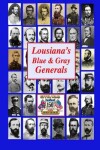 Book cover for Louisiana's Blue & Gray Generals