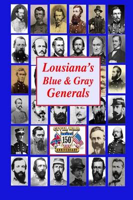 Cover of Louisiana's Blue & Gray Generals