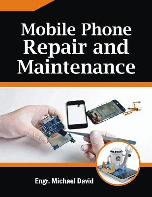 Book cover for Mobile Phone Repair and Maintenance