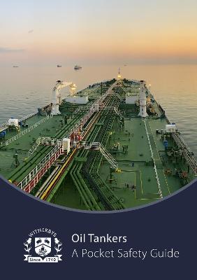 Book cover for Oil Tankers - A Pocket Safety Guide