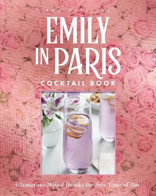 Book cover for The Official Emily in Paris Cocktail Book