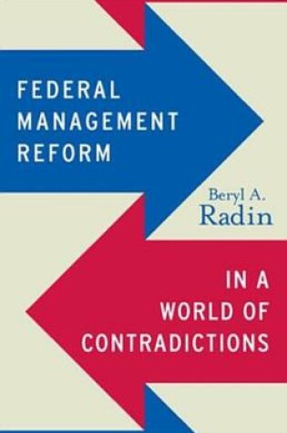 Cover of Federal Management Reform in a World of Contradictions