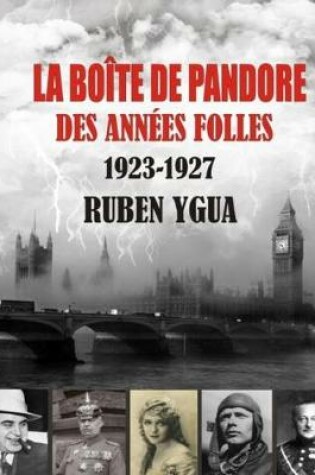 Cover of La Boite de Pandore Des Annees Folles