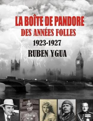 Book cover for La Boite de Pandore Des Annees Folles