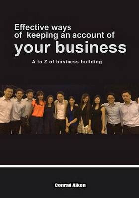 Book cover for Effective Ways of Keeping an Account of Your Business