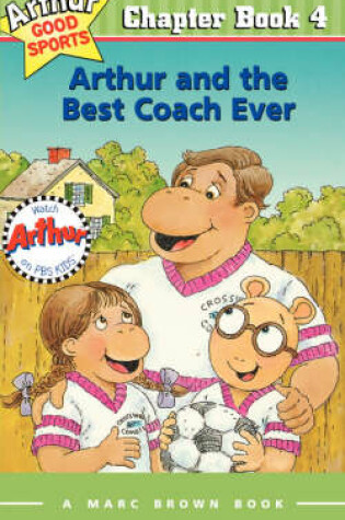 Cover of Arthur and the Best Coach Ever