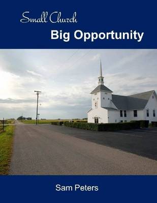 Book cover for Small Church Big Opportunity