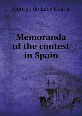 Book cover for Memoranda of the contest in Spain