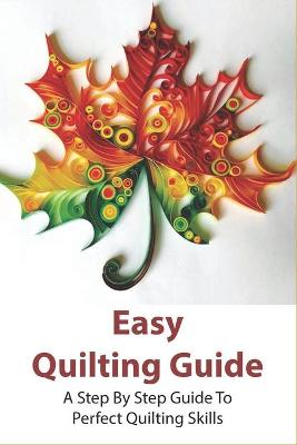 Book cover for Easy Quilting Guide