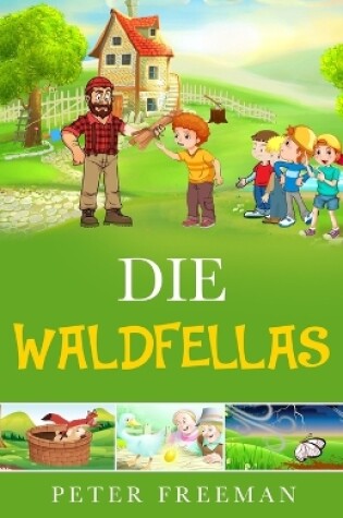 Cover of Die waldfellas