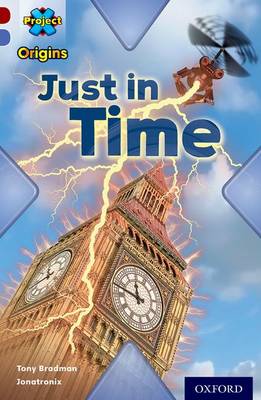 Book cover for Dark Red Book Band, Oxford Level 17: Time: Just in Time