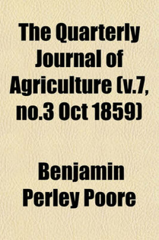 Cover of The Quarterly Journal of Agriculture (V.7, No.3 Oct 1859)