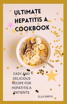 Book cover for Ultimate hepatitis A cookbook