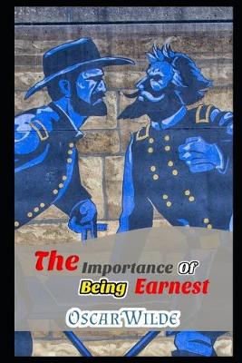 Book cover for The Importance Of Being Earnest "Annotated Volume"