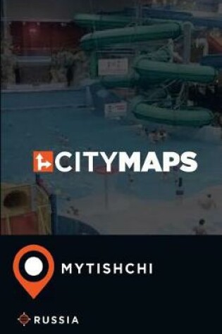 Cover of City Maps Mytishchi Russia