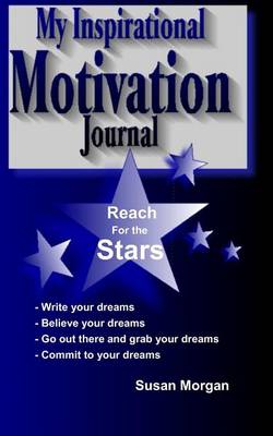 Cover of My Inspirational Motivation Journal