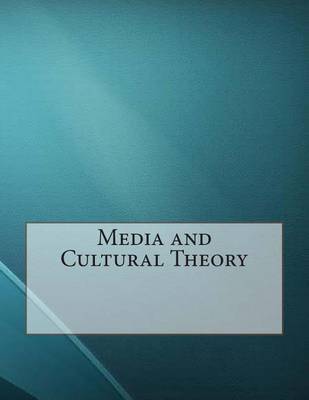 Book cover for Media and Cultural Theory