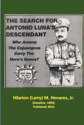 Book cover for The Search for Antonio Luna's Descendant