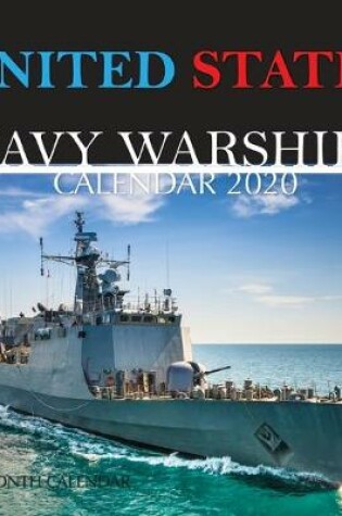 Cover of United States Navy Warships Calendar 2020