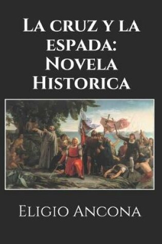 Cover of La cruz y la espada